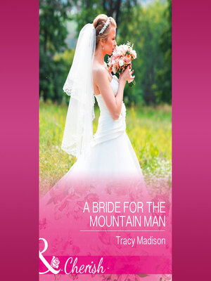 cover image of A Bride For the Mountain Man